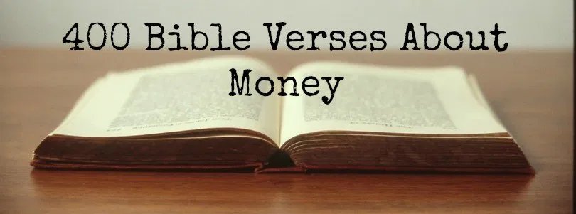 400 Bible Verses About Money